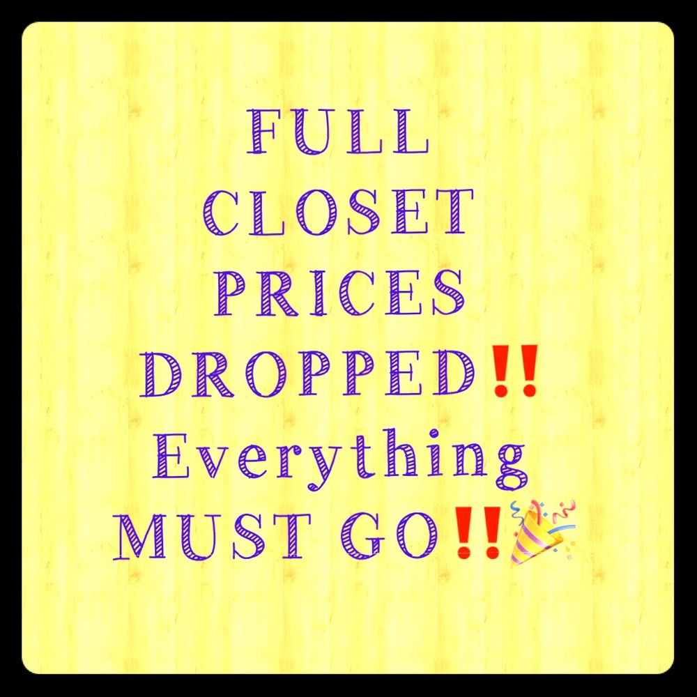 PRICES DROPPED! EVERYTHING MUST GO‼️🎉